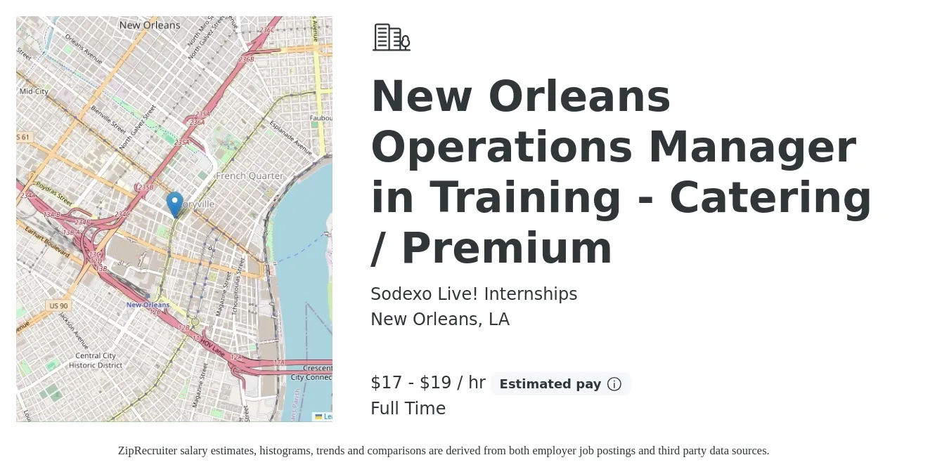 Sodexo Live! Internships job posting for a New Orleans Operations Manager in Training - Catering / Premium in New Orleans, LA with a salary of $18 to $20 Hourly with a map of New Orleans location.