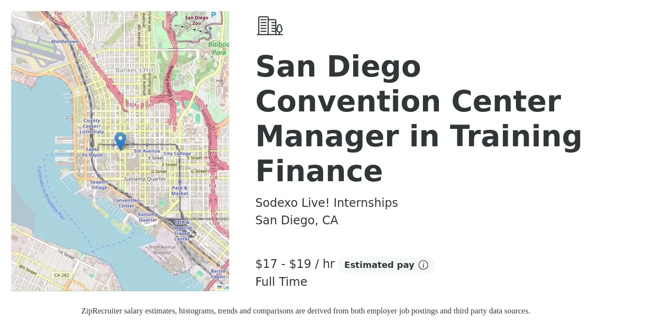 Sodexo Live! Internships job posting for a San Diego Convention Center Manager in Training Finance in San Diego, CA with a salary of $18 to $20 Hourly with a map of San Diego location.