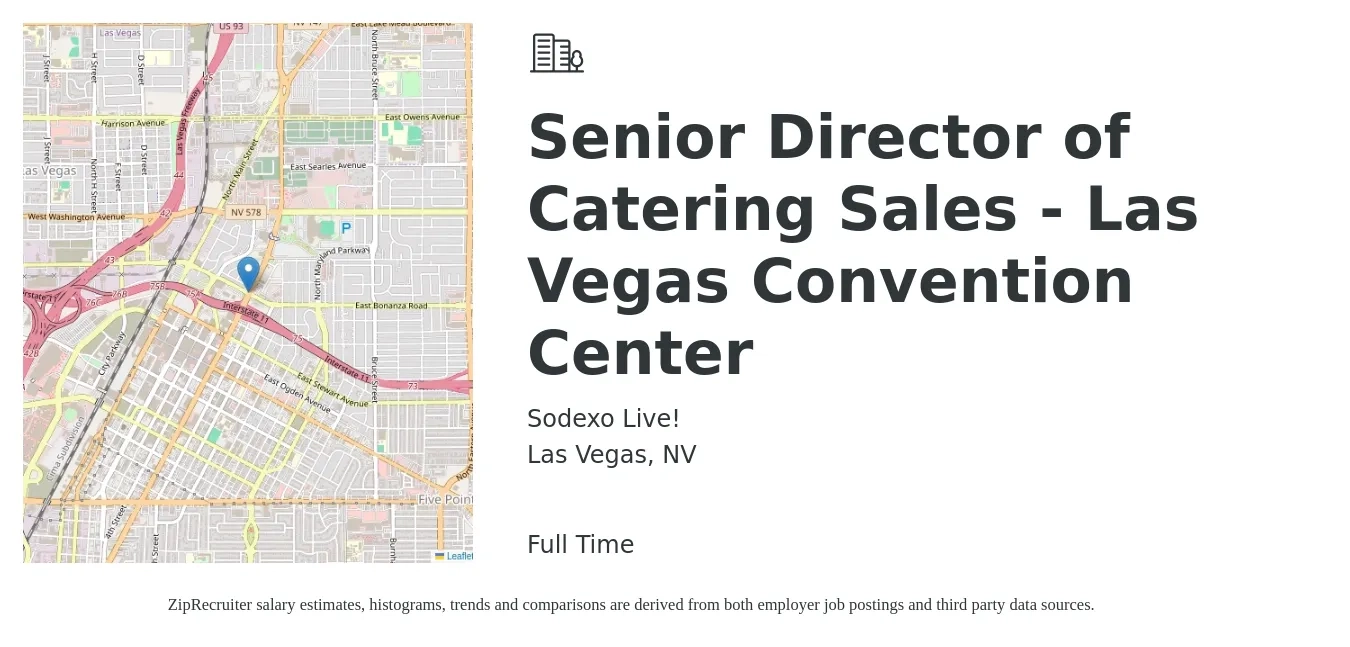 Sodexo Live! job posting for a Senior Director of Catering Sales - Las Vegas Convention Center in Las Vegas, NV with a salary of $62,100 to $88,900 Yearly with a map of Las Vegas location.