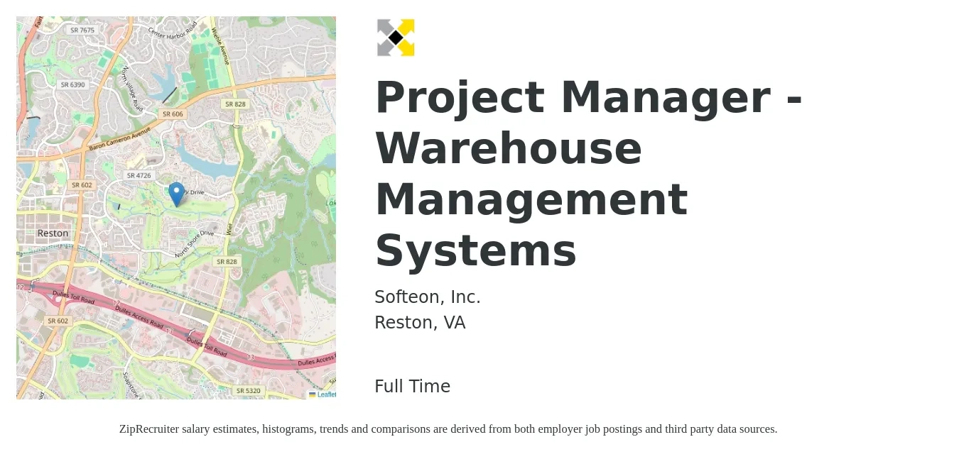 Softeon, Inc. job posting for a Project Manager - Warehouse Management Systems in Reston, VA with a salary of $123,100 Yearly with a map of Reston location.