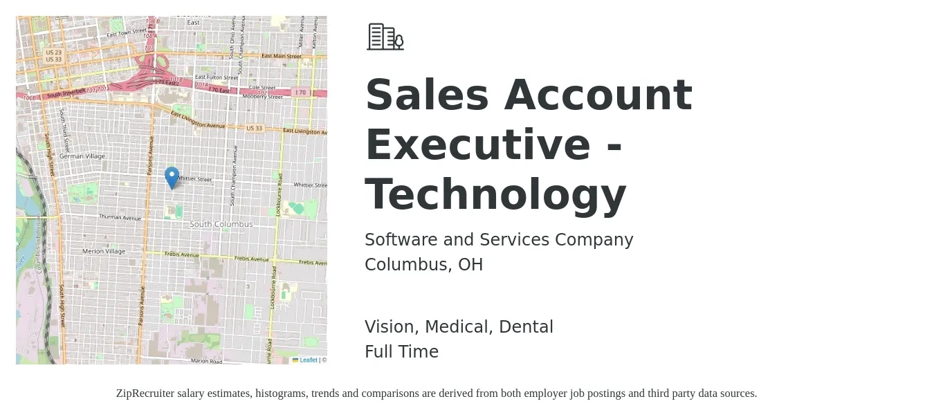 Software and Services Company job posting for a Sales Account Executive - Technology in Columbus, OH with a salary of $51,700 to $81,100 Yearly and benefits including medical, pto, retirement, vision, dental, and life_insurance with a map of Columbus location.