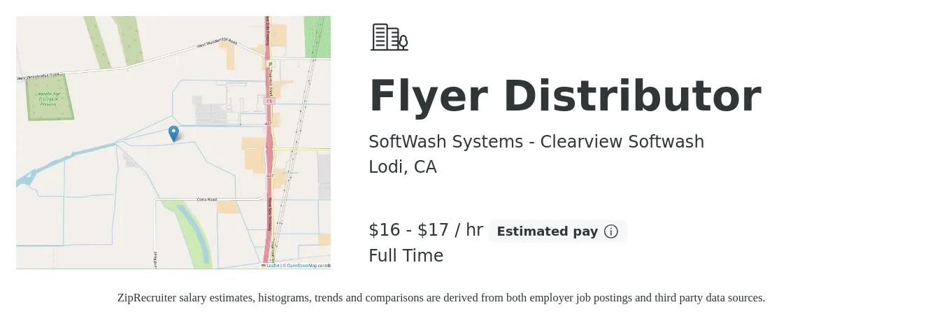 SoftWash Systems - Clearview Softwash job posting for a Flyer Distributor in Lodi, CA with a salary of $18 Hourly with a map of Lodi location.