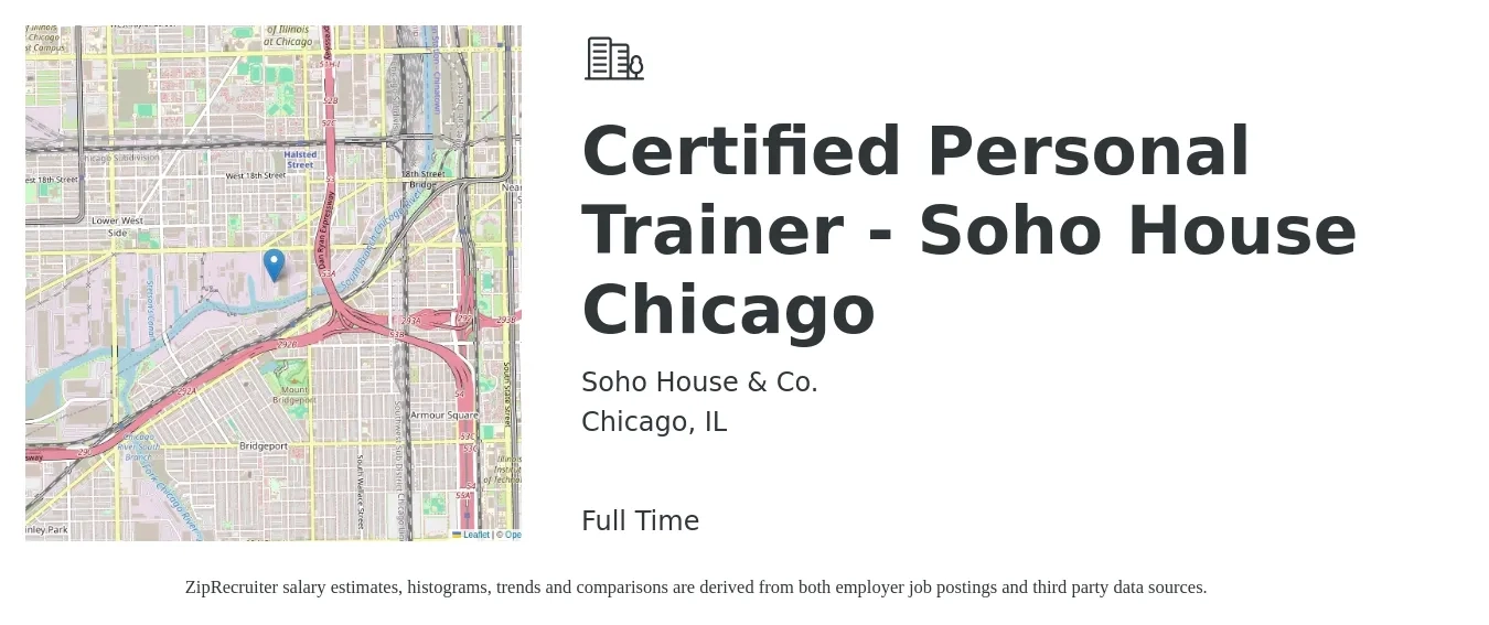 Soho House & Co. job posting for a Certified Personal Trainer - Soho House Chicago in Chicago, IL with a salary of $20 to $32 Hourly with a map of Chicago location.