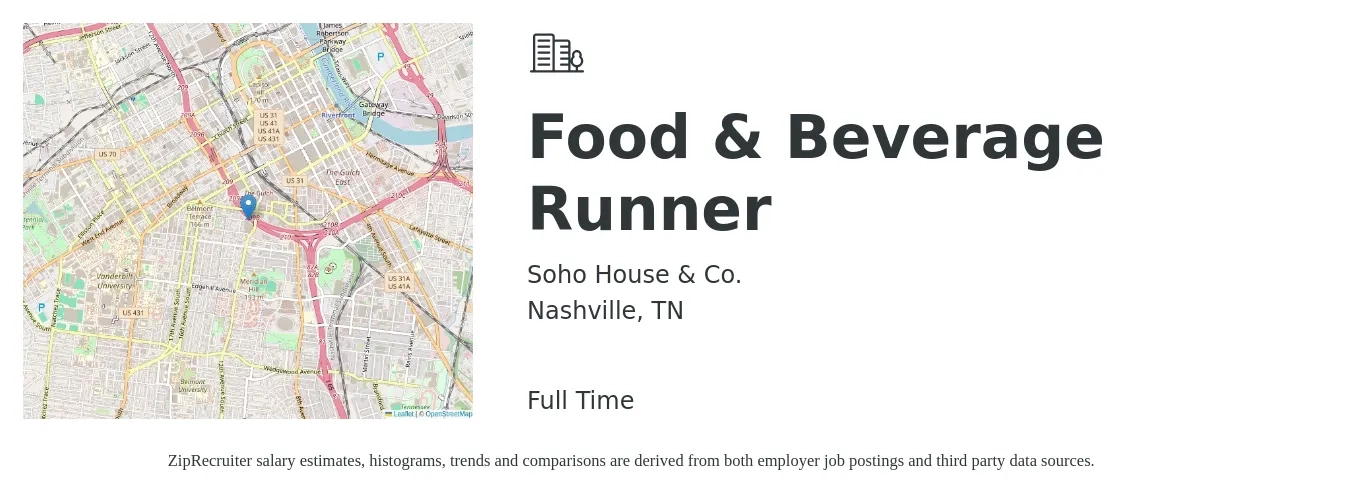 Soho House & Co. job posting for a Food & Beverage Runner in Nashville, TN with a salary of $10 to $16 Hourly with a map of Nashville location.