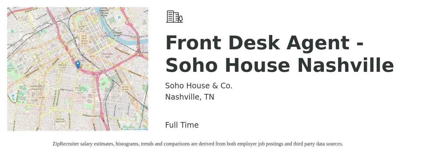 Soho House & Co. job posting for a Front Desk Agent - Soho House Nashville in Nashville, TN with a salary of $14 to $18 Hourly with a map of Nashville location.