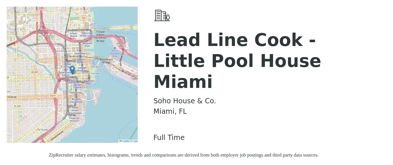 Soho House & Co. job posting for a Lead Line Cook - Little Pool House Miami in Miami, FL with a salary of $16 to $21 Hourly with a map of Miami location.
