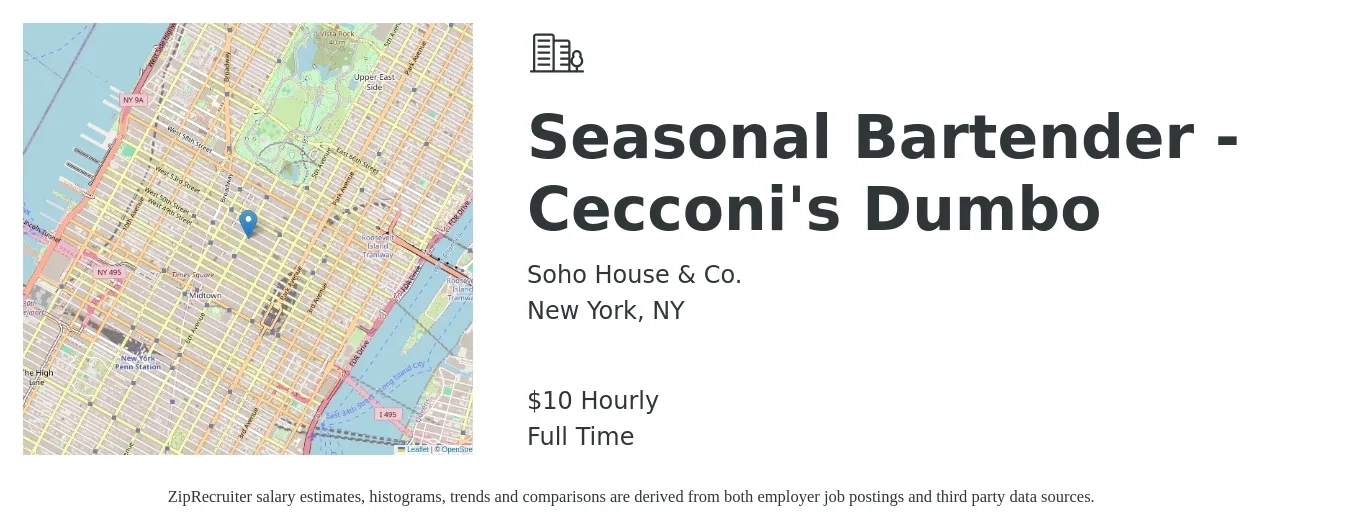 Soho House & Co. job posting for a Seasonal Bartender - Cecconi's Dumbo in New York, NY with a salary of $11 Hourly with a map of New York location.
