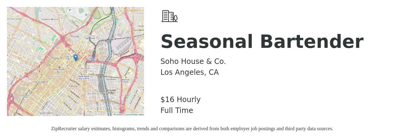 Soho House & Co. job posting for a Seasonal Bartender in Los Angeles, CA with a salary of $17 Hourly with a map of Los Angeles location.