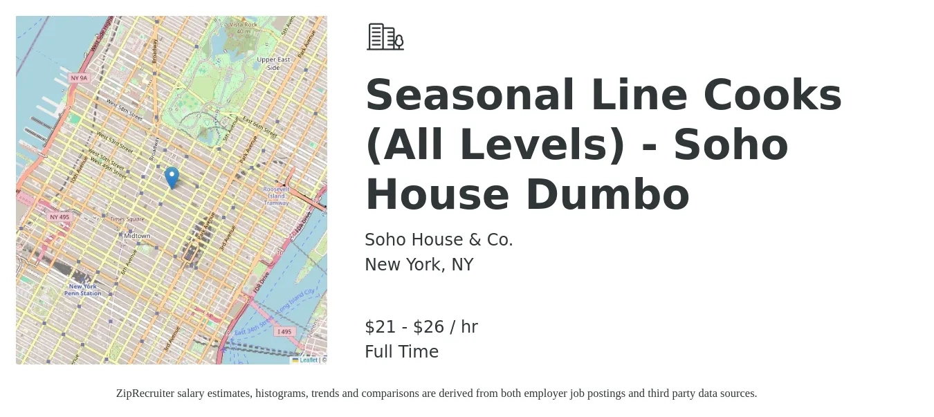 Soho House & Co. job posting for a Seasonal Line Cooks (All Levels) - Soho House Dumbo in New York, NY with a salary of $22 to $28 Hourly with a map of New York location.