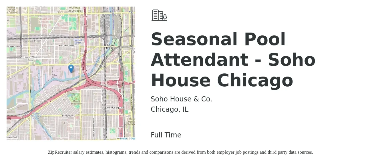 Soho House & Co. job posting for a Seasonal Pool Attendant - Soho House Chicago in Chicago, IL with a salary of $14 to $18 Hourly with a map of Chicago location.