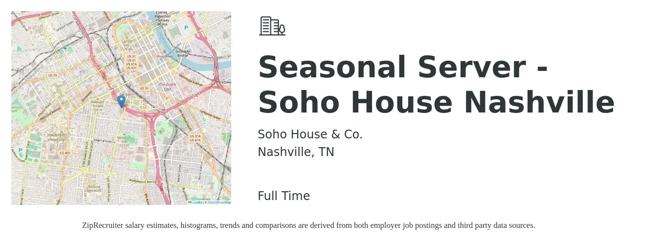 Soho House & Co. job posting for a Seasonal Server - Soho House Nashville in Nashville, TN with a salary of $10 to $18 Hourly with a map of Nashville location.