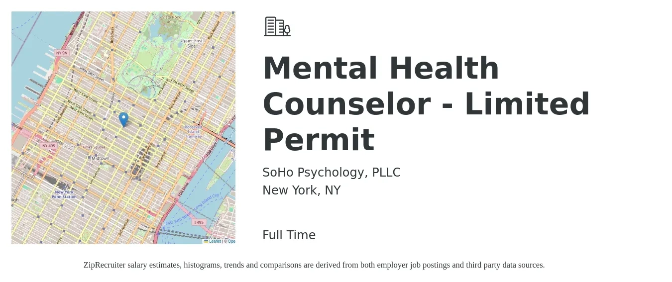 SoHo Psychology, PLLC job posting for a Mental Health Counselor - Limited Permit in New York, NY with a salary of $40 Hourly with a map of New York location.