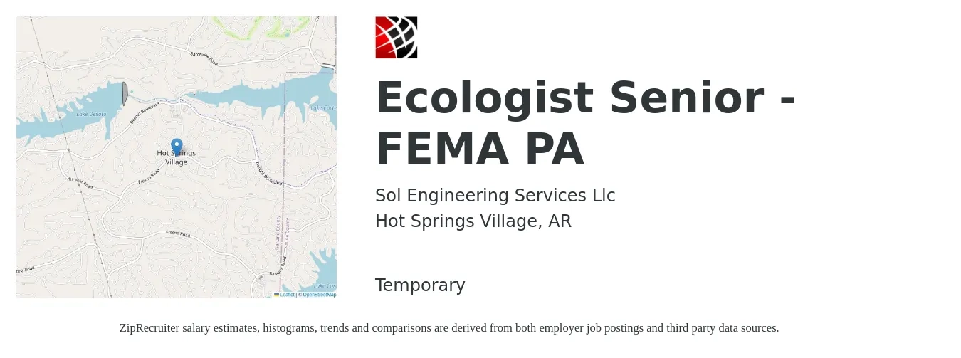 Sol Engineering Services Llc job posting for a Ecologist Senior - FEMA PA in Hot Springs Village, AR with a salary of $28 to $34 Hourly with a map of Hot Springs Village location.