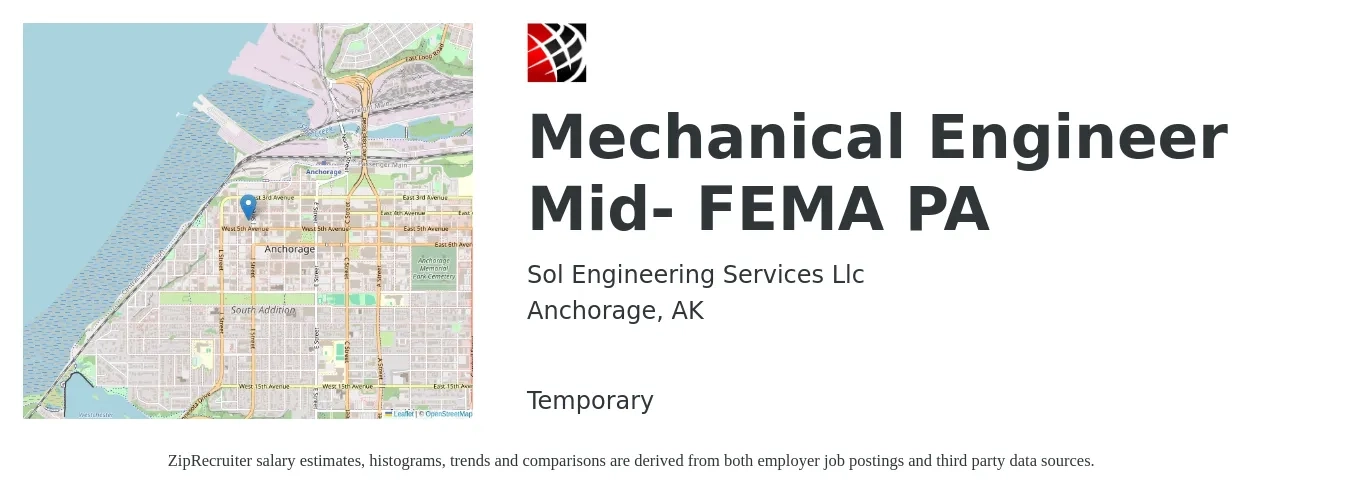 Sol Engineering Services Llc job posting for a Mechanical Engineer Mid- FEMA PA in Anchorage, AK with a salary of $77,300 to $120,000 Yearly with a map of Anchorage location.