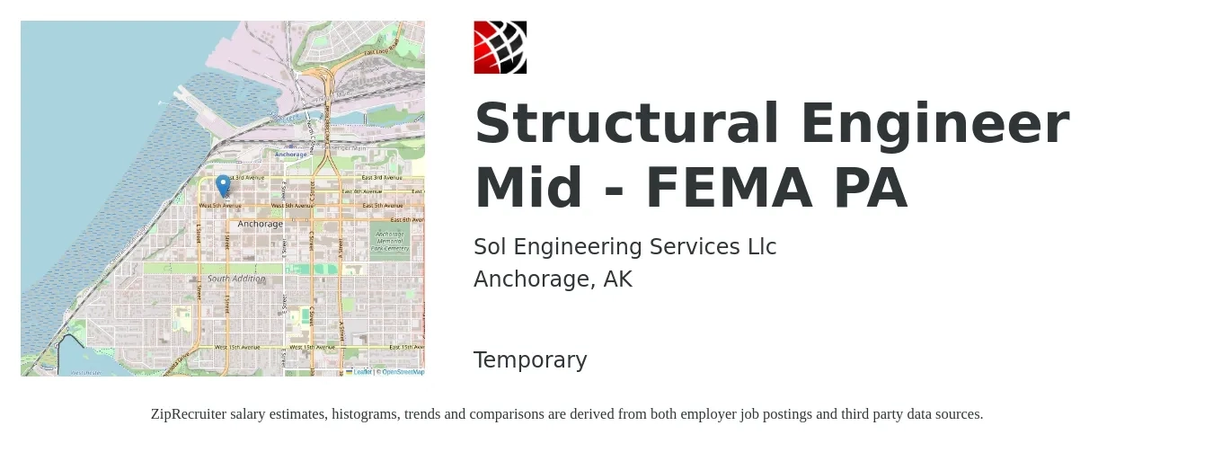 Sol Engineering Services Llc job posting for a Structural Engineer Mid - FEMA PA in Anchorage, AK with a salary of $75,900 to $107,200 Yearly with a map of Anchorage location.