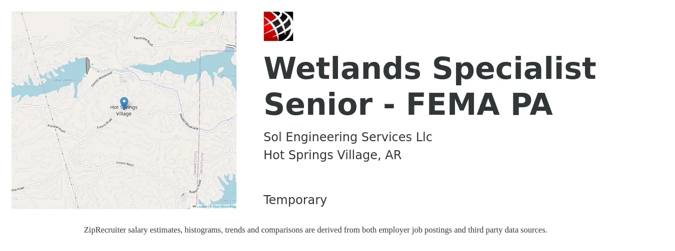 Sol Engineering Services Llc job posting for a Wetlands Specialist Senior - FEMA PA in Hot Springs Village, AR with a salary of $48,200 to $96,500 Yearly with a map of Hot Springs Village location.