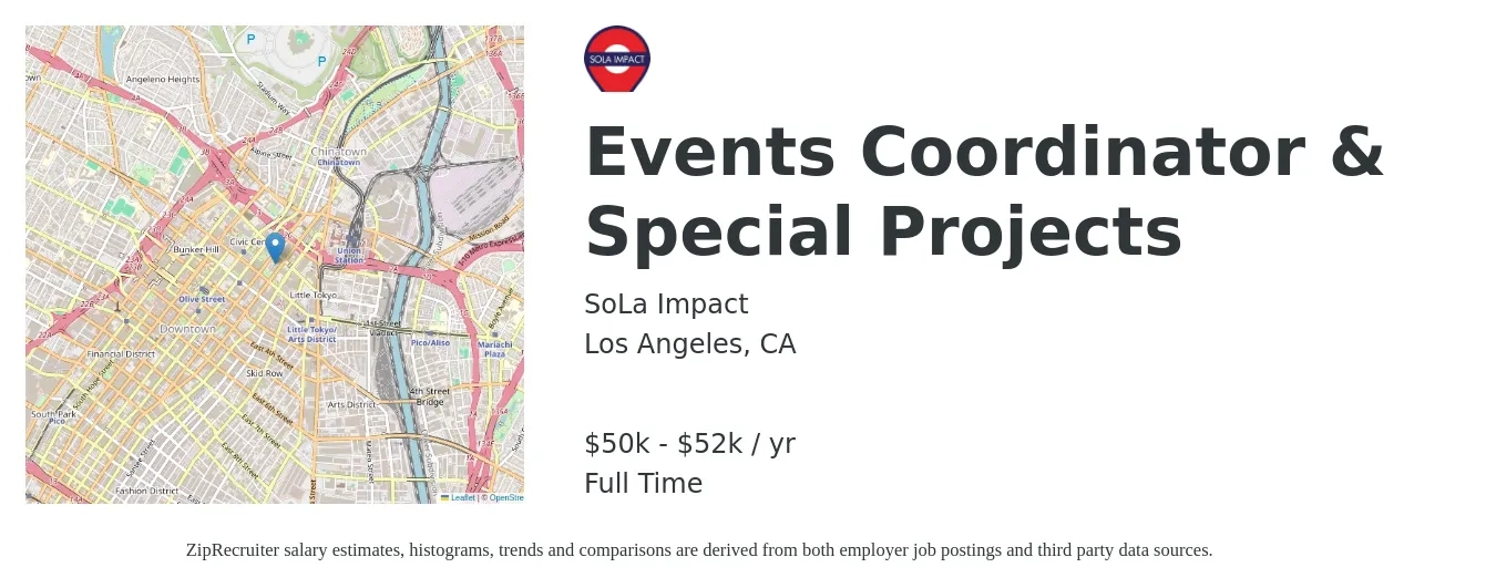 SoLa Impact job posting for a Events Coordinator & Special Projects in Los Angeles, CA with a salary of $50,000 to $52,000 Yearly with a map of Los Angeles location.