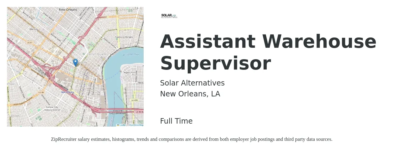 Solar Alternatives job posting for a Assistant Warehouse Supervisor in New Orleans, LA with a salary of $17 to $28 Hourly with a map of New Orleans location.
