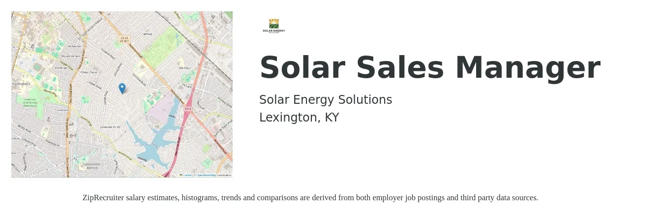 Solar Energy Solutions job posting for a Solar Sales Manager in Lexington, KY with a salary of $77,000 to $143,100 Yearly with a map of Lexington location.