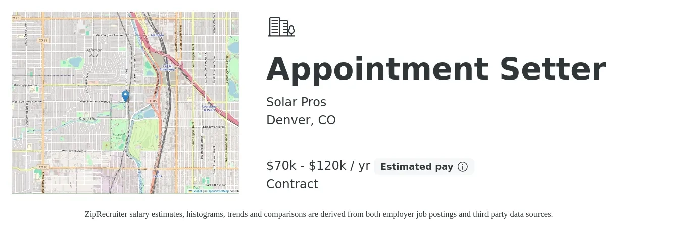 Solar Pros job posting for a Appointment Setter in Denver, CO with a salary of $70,000 to $120,000 Yearly with a map of Denver location.