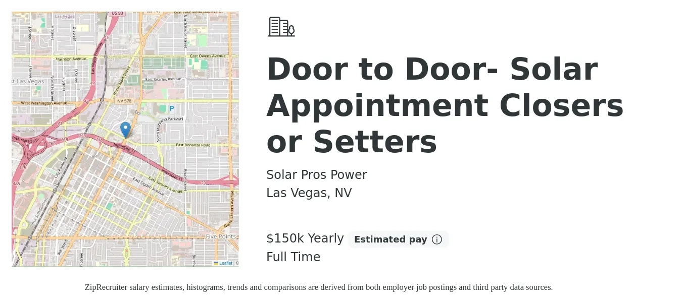 Solar Pros Power job posting for a Door to Door- Solar Appointment Closers or Setters in Las Vegas, NV with a salary of $150,000 Yearly (plus commission) with a map of Las Vegas location.