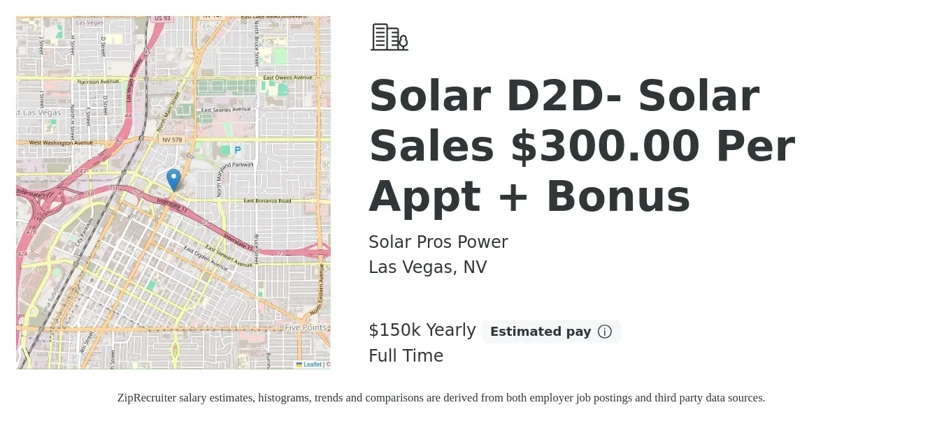 Solar Pros Power job posting for a Solar D2D- Solar Sales $300.00 Per Appt + Bonus in Las Vegas, NV with a salary of $150,000 Yearly (plus commission) with a map of Las Vegas location.