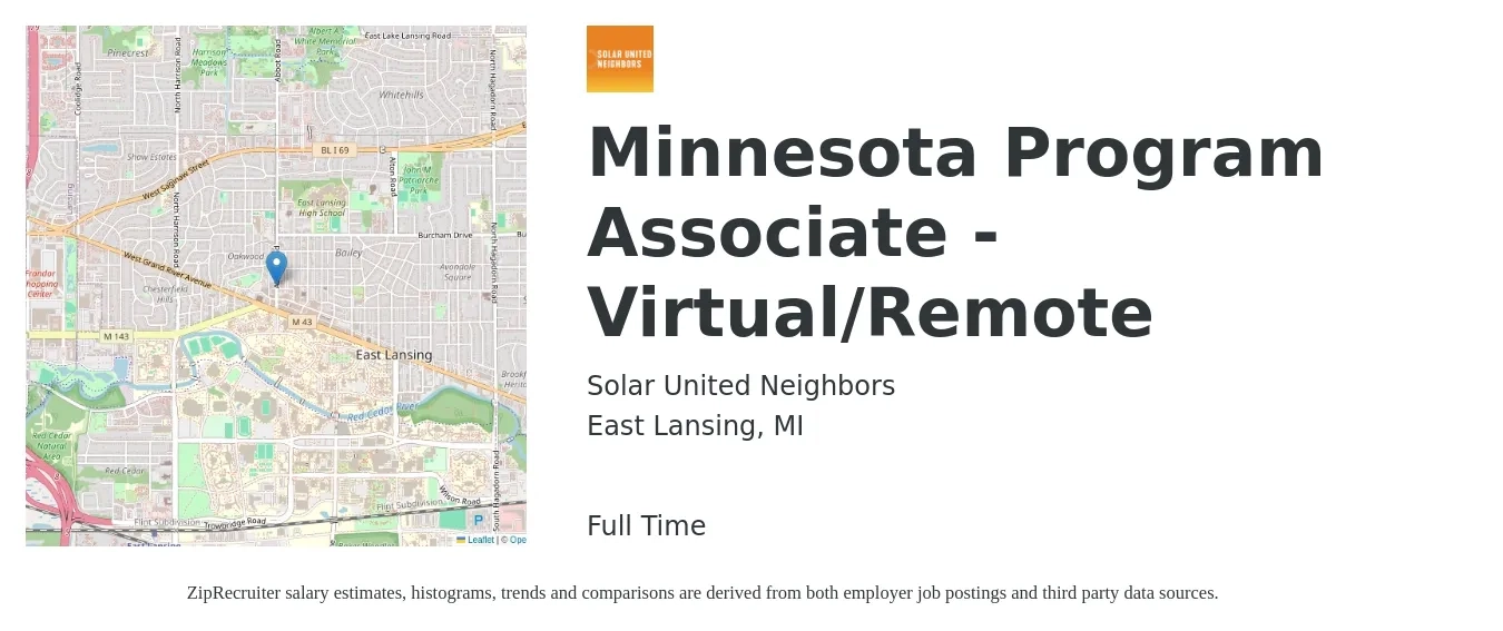 Solar United Neighbors job posting for a Minnesota Program Associate - Virtual/Remote in East Lansing, MI with a salary of $37,900 to $56,400 Yearly with a map of East Lansing location.