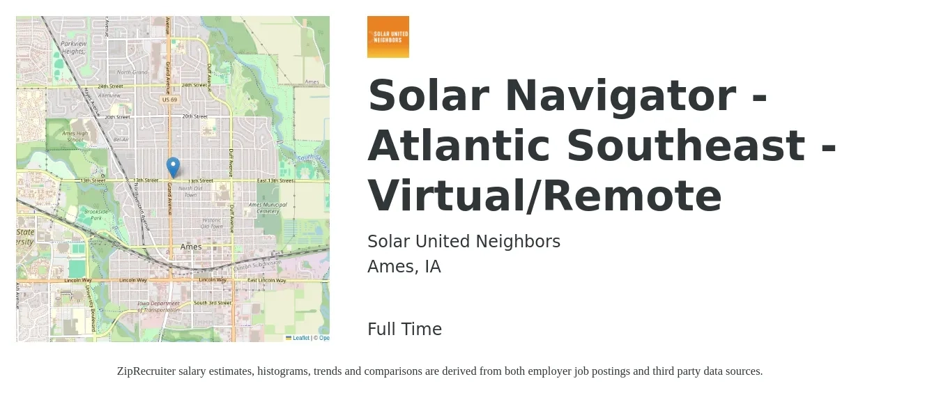 Solar United Neighbors job posting for a Solar Navigator - Atlantic Southeast - Virtual/Remote in Ames, IA with a salary of $19 to $26 Hourly with a map of Ames location.