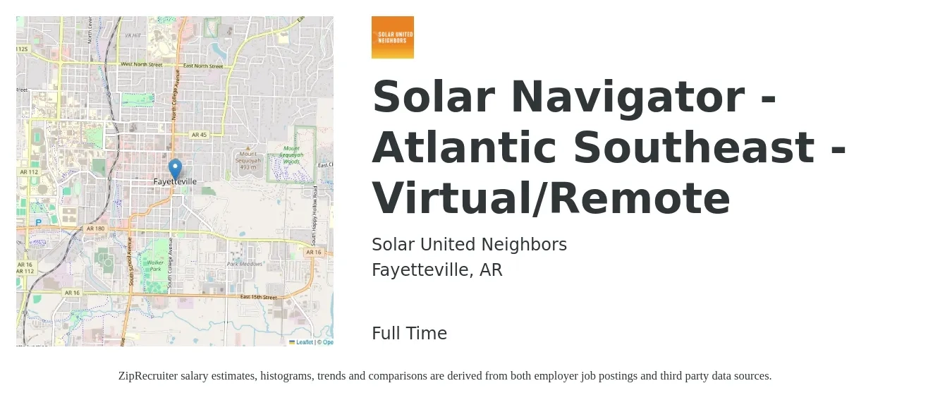 Solar United Neighbors job posting for a Solar Navigator - Atlantic Southeast - Virtual/Remote in Fayetteville, AR with a salary of $19 to $25 Hourly with a map of Fayetteville location.