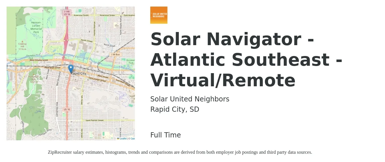Solar United Neighbors job posting for a Solar Navigator - Atlantic Southeast - Virtual/Remote in Rapid City, SD with a salary of $20 to $26 Hourly with a map of Rapid City location.