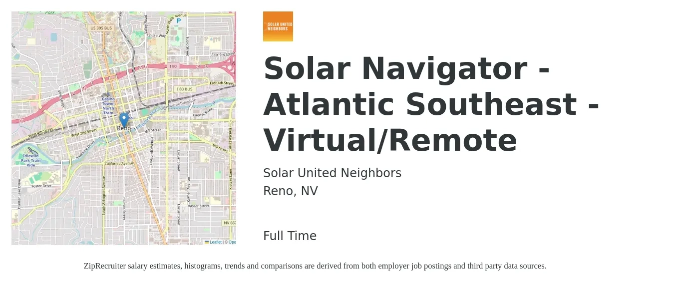 Solar United Neighbors job posting for a Solar Navigator - Atlantic Southeast - Virtual/Remote in Reno, NV with a salary of $20 to $26 Hourly with a map of Reno location.