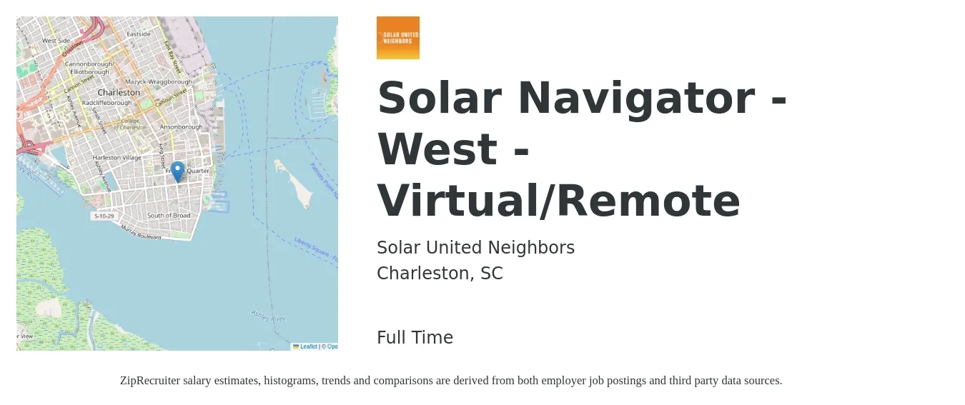 Solar United Neighbors job posting for a Solar Navigator - West - Virtual/Remote in Charleston, SC with a salary of $18 to $24 Hourly with a map of Charleston location.