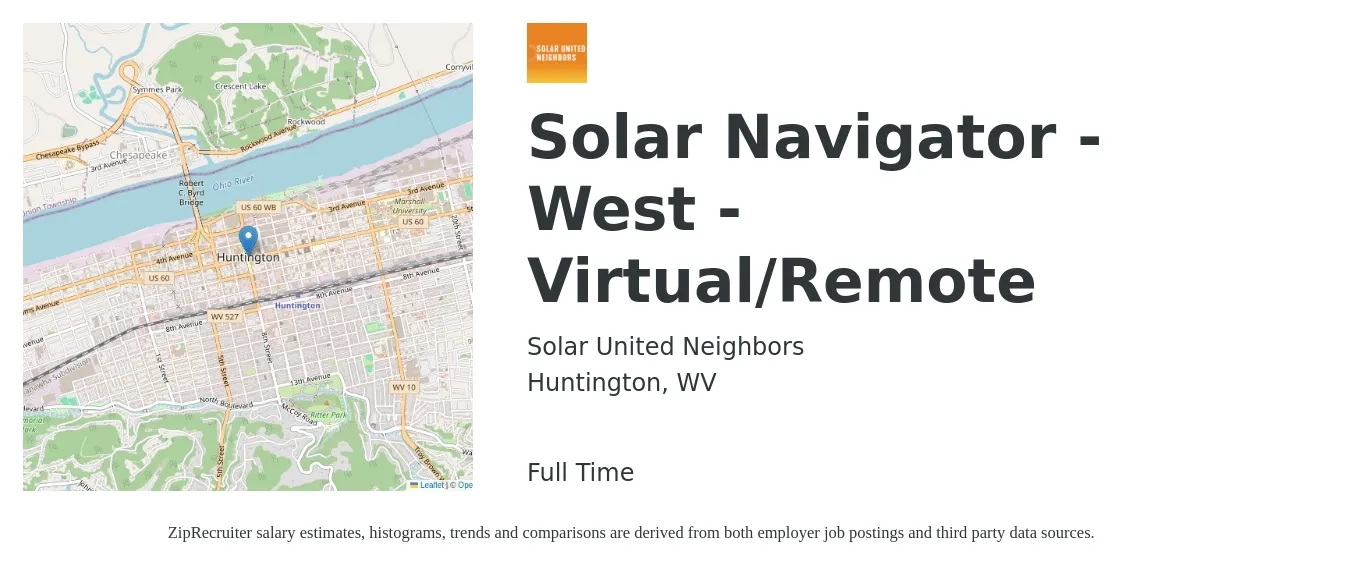Solar United Neighbors job posting for a Solar Navigator - West - Virtual/Remote in Huntington, WV with a salary of $19 to $25 Hourly with a map of Huntington location.