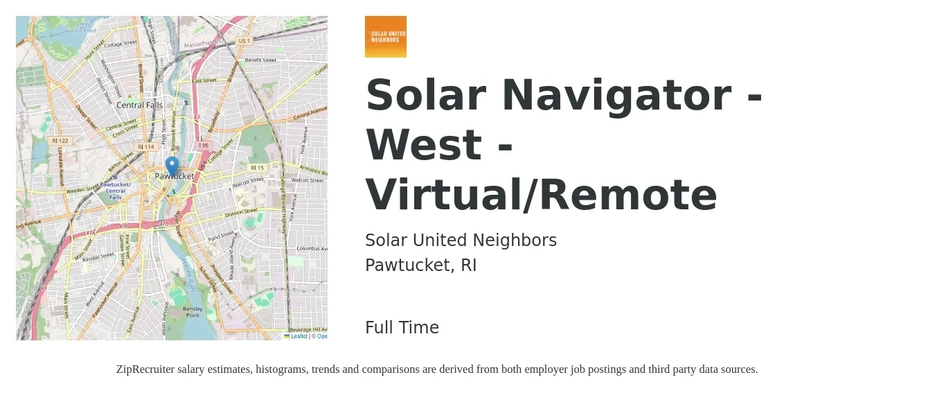 Solar United Neighbors job posting for a Solar Navigator - West - Virtual/Remote in Pawtucket, RI with a salary of $19 to $25 Hourly with a map of Pawtucket location.