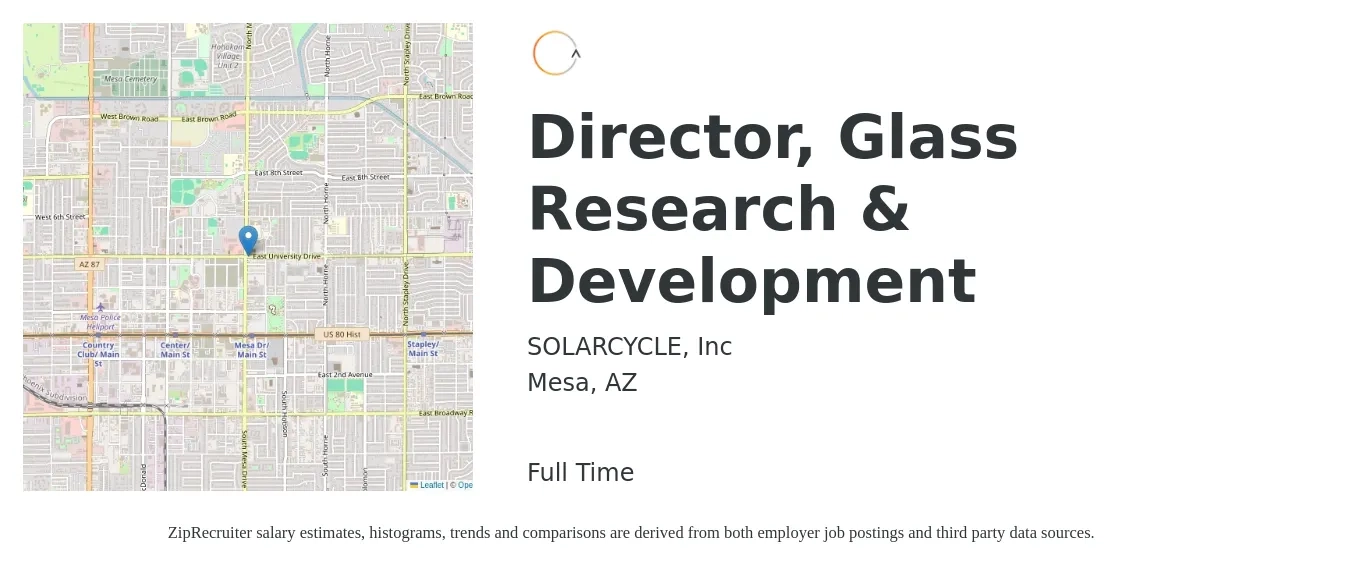 SOLARCYCLE, Inc job posting for a Director, Glass Research & Development in Mesa, AZ with a salary of $133,900 to $192,500 Yearly with a map of Mesa location.