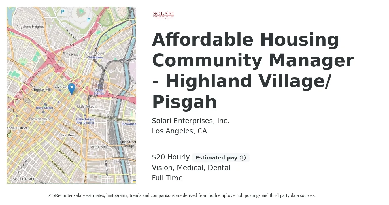 Solari Enterprises, Inc. job posting for a Affordable Housing Community Manager - Highland Village/ Pisgah in Los Angeles, CA with a salary of $21 Hourly and benefits including retirement, vision, dental, life_insurance, and medical with a map of Los Angeles location.