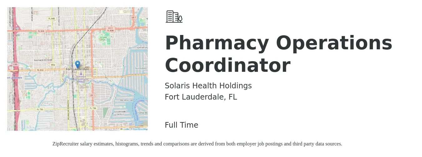 Solaris Health Holdings job posting for a Pharmacy Operations Coordinator in Fort Lauderdale, FL with a salary of $23 to $30 Hourly with a map of Fort Lauderdale location.