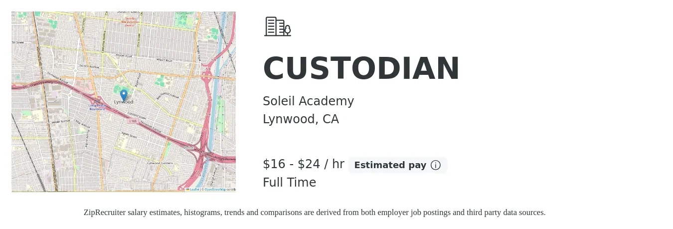 Soleil Academy job posting for a CUSTODIAN in Lynwood, CA with a salary of $17 to $26 Hourly with a map of Lynwood location.