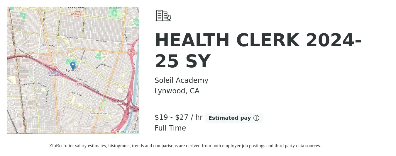Soleil Academy job posting for a HEALTH CLERK 2024-25 SY in Lynwood, CA with a salary of $20 to $28 Hourly with a map of Lynwood location.