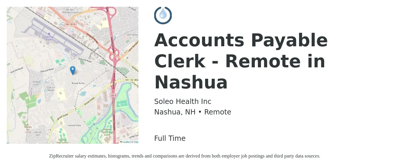 Soleo Health Inc job posting for a Accounts Payable Clerk - Remote in Nashua in Nashua, NH with a salary of $20 to $24 Hourly with a map of Nashua location.