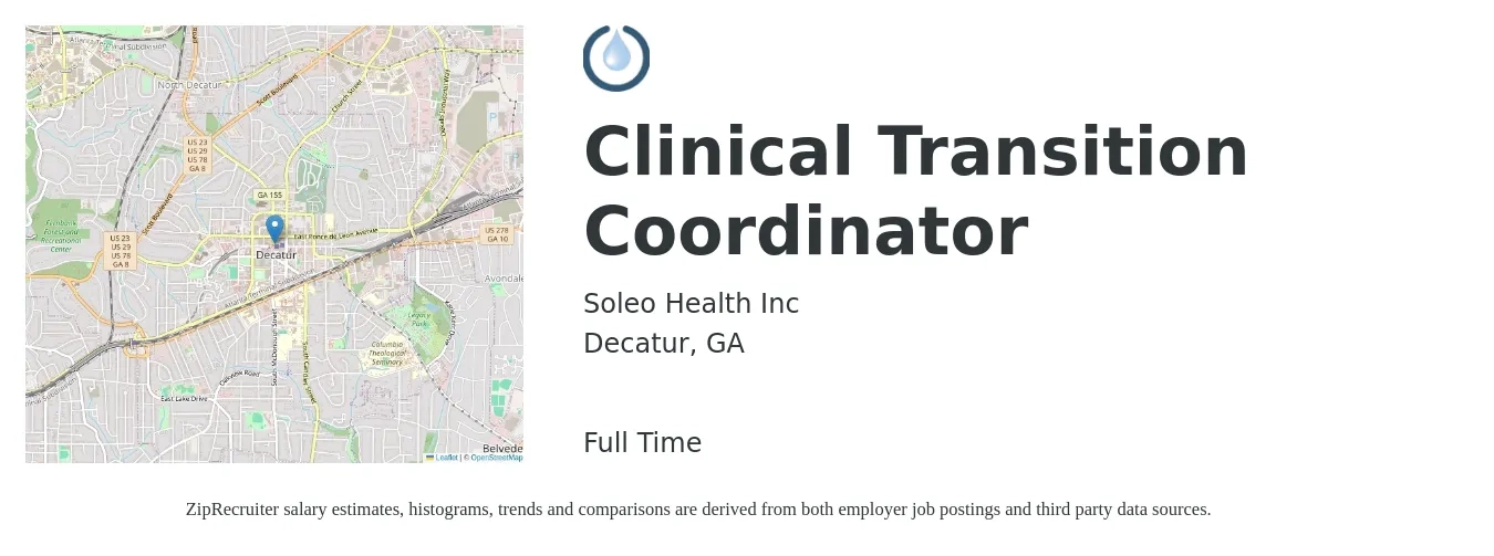 Soleo Health Inc job posting for a Clinical Transition Coordinator in Decatur, GA with a salary of $21 to $35 Hourly with a map of Decatur location.