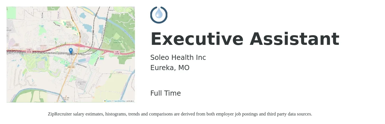 Soleo Health Inc job posting for a Executive Assistant in Eureka, MO with a salary of $42,200 to $63,300 Yearly with a map of Eureka location.