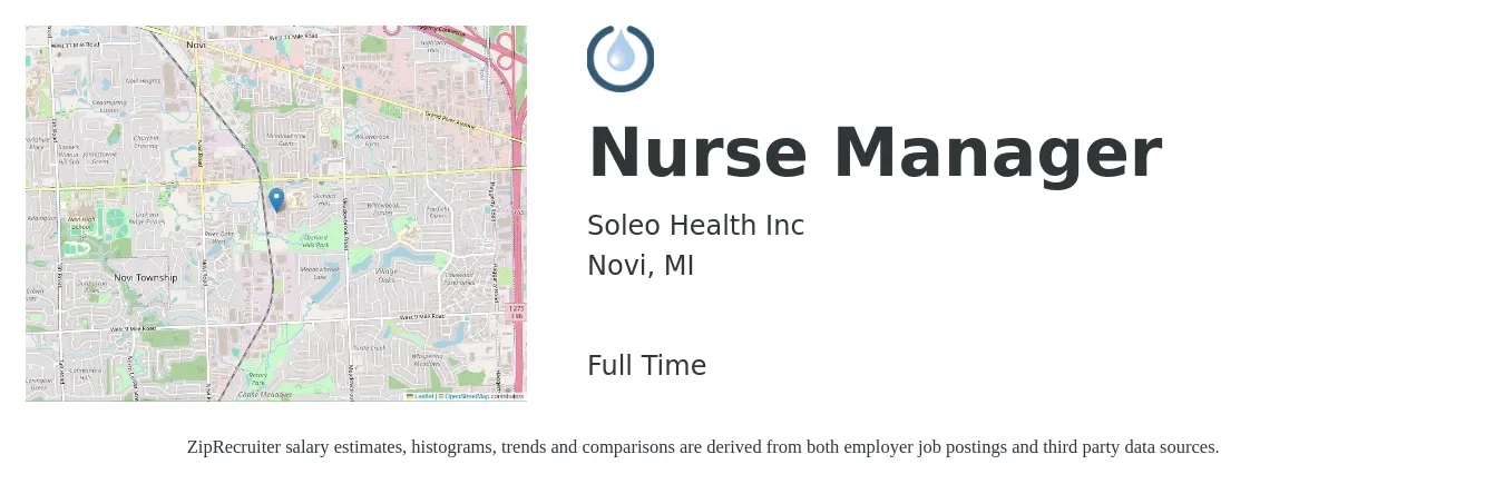Soleo Health Inc job posting for a Nurse Manager in Novi, MI with a salary of $38 to $55 Hourly with a map of Novi location.