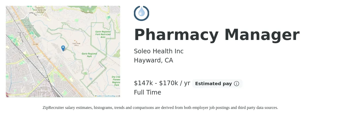Soleo Health Inc job posting for a Pharmacy Manager in Hayward, CA with a salary of $71 to $80 Hourly with a map of Hayward location.