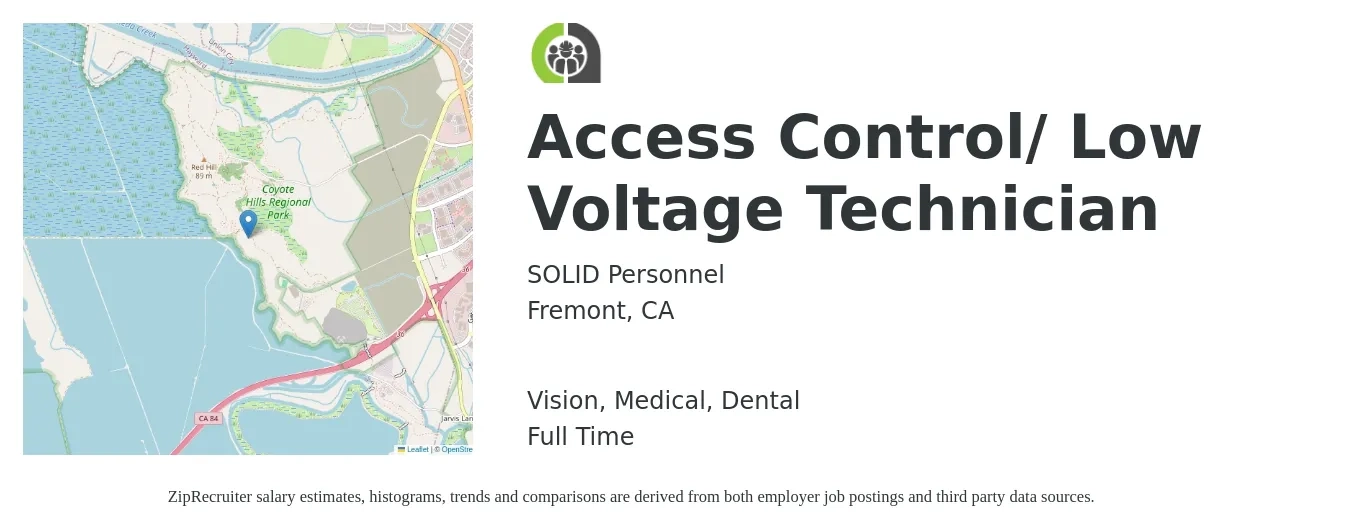 SOLID Personnel job posting for a Access Control/ Low Voltage Technician in Fremont, CA with a salary of $23 to $31 Hourly and benefits including dental, medical, retirement, and vision with a map of Fremont location.