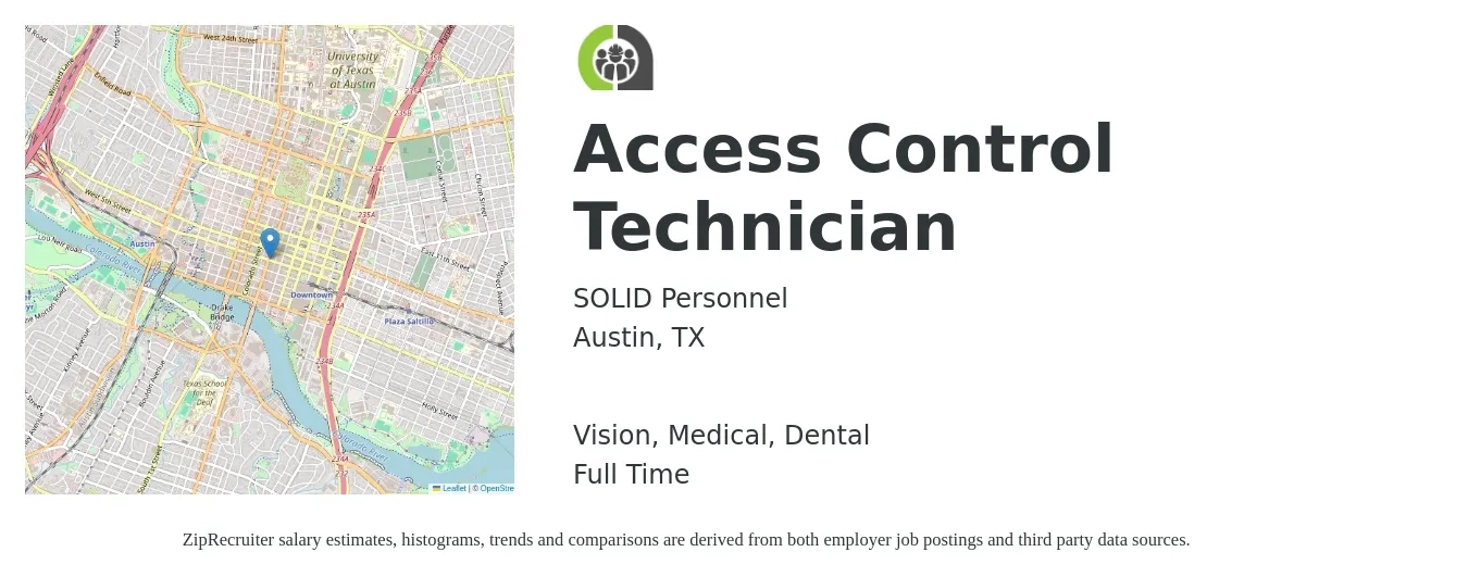 SOLID Personnel job posting for a Access Control Technician in Austin, TX with a salary of $23 to $33 Hourly and benefits including medical, retirement, vision, and dental with a map of Austin location.