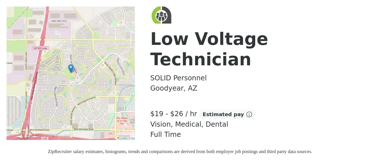 SOLID Personnel job posting for a Low Voltage Technician in Goodyear, AZ with a salary of $20 to $28 Hourly and benefits including retirement, vision, dental, and medical with a map of Goodyear location.