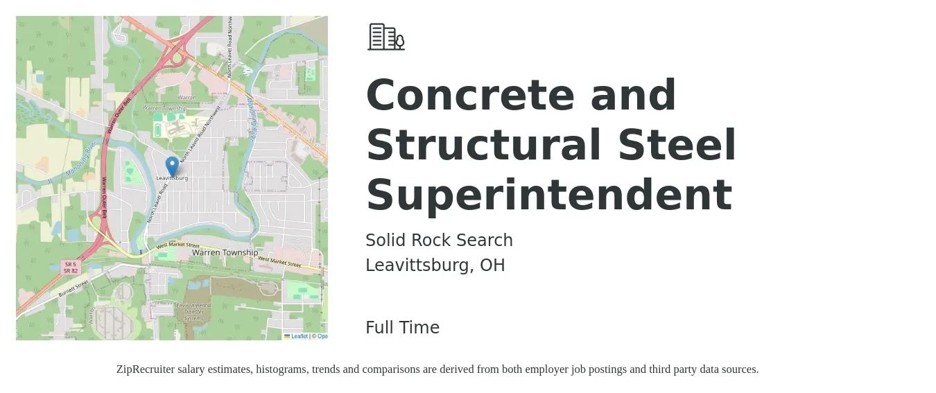 Solid Rock Search job posting for a Concrete and Structural Steel Superintendent in Leavittsburg, OH with a salary of $59,500 to $96,800 Yearly with a map of Leavittsburg location.
