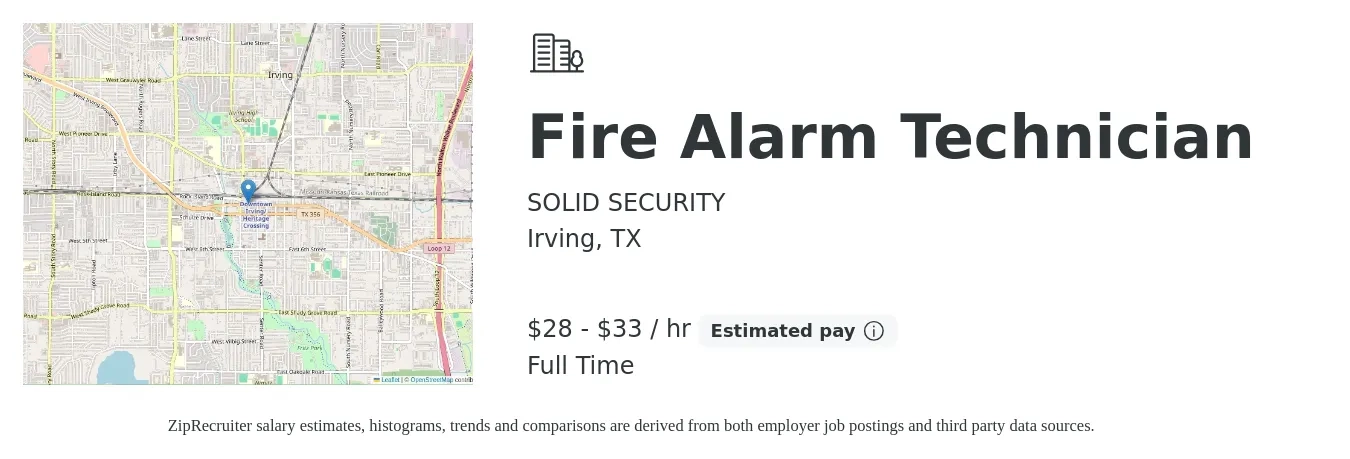 SOLID SECURITY job posting for a Fire Alarm Technician in Irving, TX with a salary of $30 to $35 Hourly with a map of Irving location.