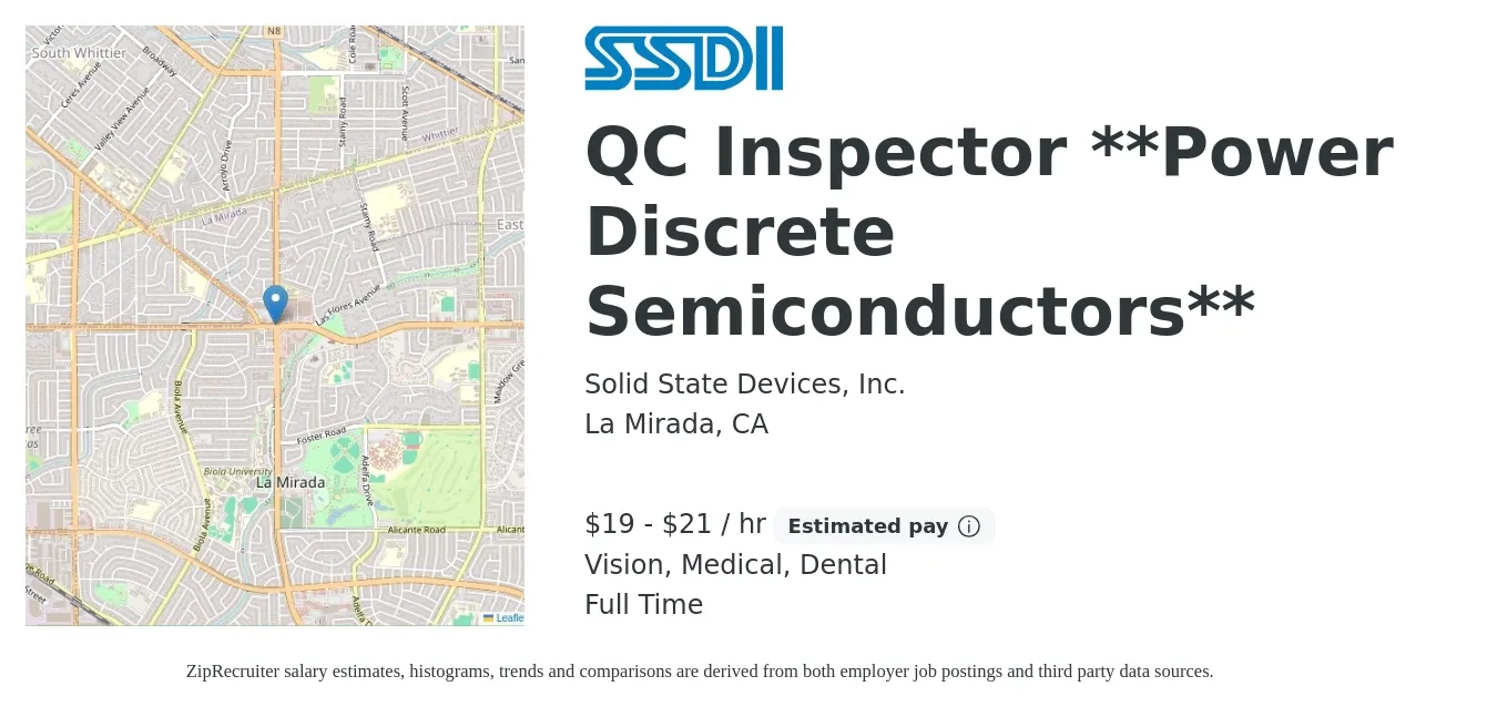 Solid State Devices, Inc. job posting for a QC Inspector **Power Discrete Semiconductors** in La Mirada, CA with a salary of $20 to $22 Hourly and benefits including vision, dental, life_insurance, medical, pto, and retirement with a map of La Mirada location.